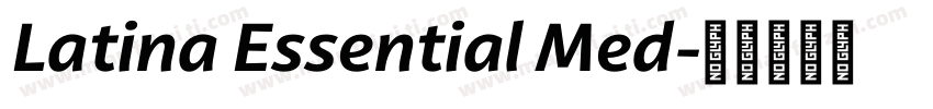 Latina Essential Med字体转换